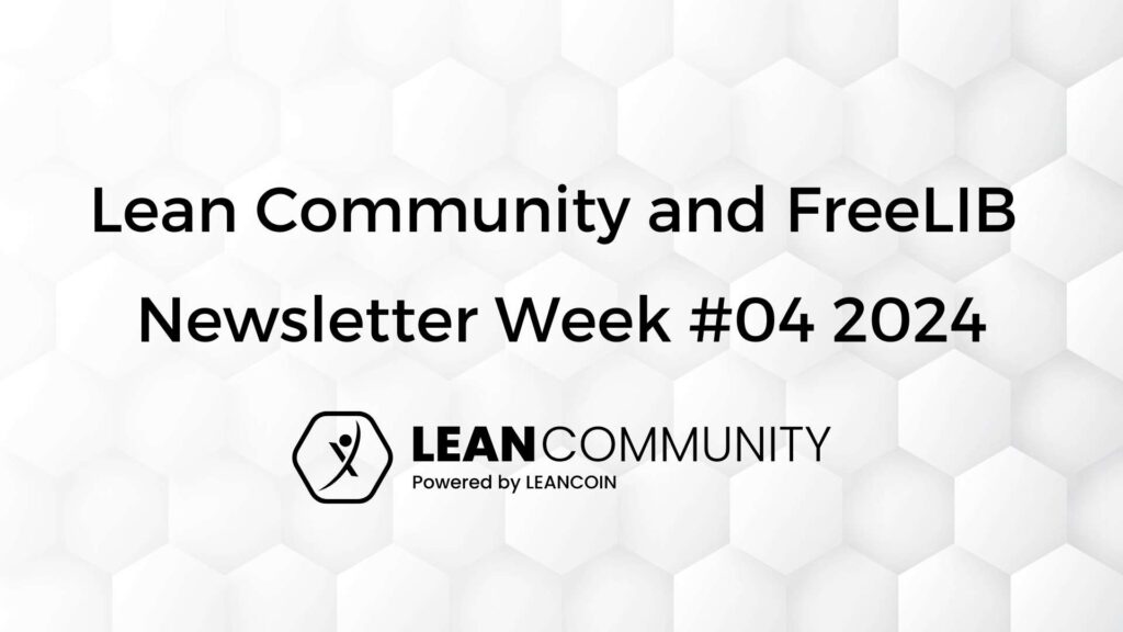 Lean Community Newsletter Week04 2024
